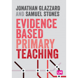 Evidence Based Primary Teaching