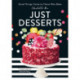 Just Desserts: Good Things Come to Those Who Bake