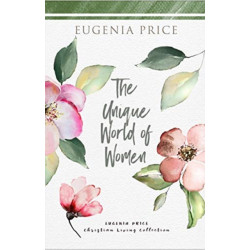The Unique World of Women