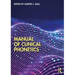 Manual of Clinical Phonetics