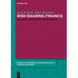 Risk-Sharing Finance: An Islamic Jurisprudence (Fiqh) Perspective