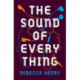 The Sound of Everything