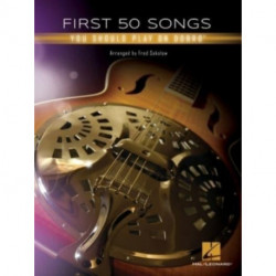First 50 Songs: You Should Play on Dobro