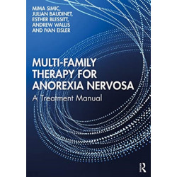 Multi-Family Therapy for Anorexia Nervosa: A Treatment Manual