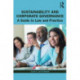 Sustainability and Corporate Governance: A Guide to Law and Practice