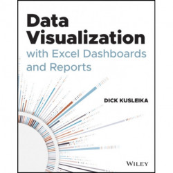 Data Visualization with Excel Dashboards and Reports