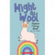 Might as Wool: Alpaca Funny Book: Alpaca Funny Book