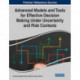 Advanced Models and Tools for Effective Decision Making Under Uncertainty and Risk Contexts
