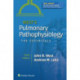 West's Pulmonary Pathophysiology: The Essentials
