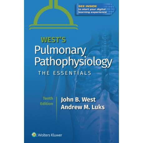 West's Pulmonary Pathophysiology: The Essentials