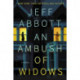 An Ambush of Widows