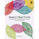 Family Practices: A Guided Journal of Togetherness and Discovery with Your Loved Ones