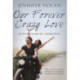Our Forever Crazy Love: Contemporary Romance