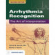 Arrhythmia Recognition: the Art of Interpretation: The Art of Interpretation