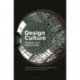 Design Culture: Objects and Approaches