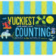The Yuckiest Counting Book in the World!: Kids will Never Forget Their Numbers!