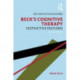 Beck's Cognitive Therapy: Distinctive Features 2nd Edition