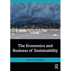 The Economics and Business of Sustainability
