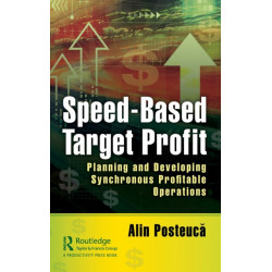 Speed-Based Target Profit: Planning and Developing Synchronous Profitable Operations