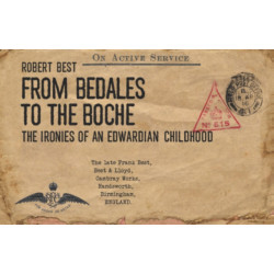 From Bedales to the Boche: The Ironies of an Edwardian Childhood