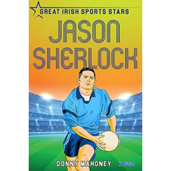 Jason Sherlock: Great Irish Sports Stars