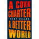 A COVID Charter, a Better World