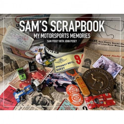 Sam's Scrapbook: My Motorsports Memories