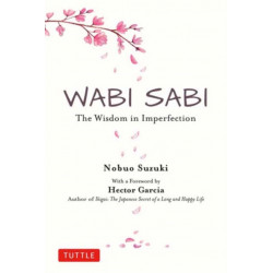 Wabi Sabi: The Wisdom in Imperfection