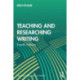 Teaching and Researching Writing