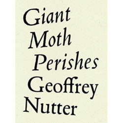Giant Moth Perishes