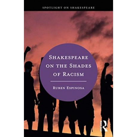 Shakespeare on the Shades of Racism