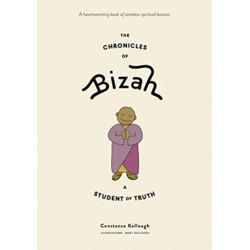 The Chronicles of Bizah, A Student of Truth: A Student of Truth