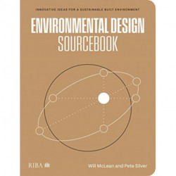 Environmental Design Sourcebook: Innovative Ideas for a Sustainable Built Environment