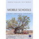 Mobile Schools – Pastoralism, Ladders of Learning, Teacher Education