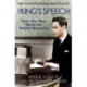 The King's Speech: How one man saved the British monarchy
