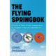 The Flying Springbok, The: A history of South African Airways since its inception to the post-apartheid era