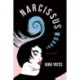 Narcissus Nobody: A Novel