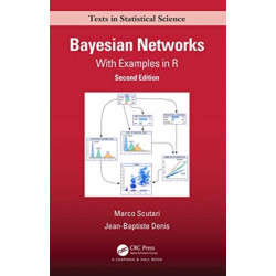 Bayesian Networks: With Examples in R