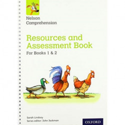Nelson Comprehension: Years 1 & 2/Primary 2 & 3: Resources and Assessment Book for Books 1 & 2
