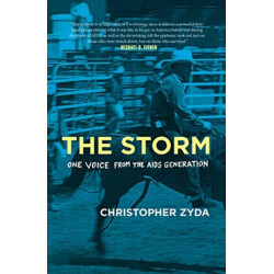 The Storm: One Voice from the AIDS Generation