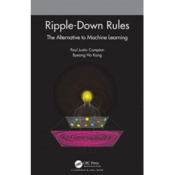 Ripple-Down Rules: The Alternative to Machine Learning