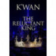 The Reluctant King