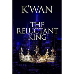 The Reluctant King