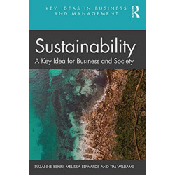 Sustainability: A Key Idea for Business and Society