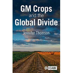 GM Crops and the Global Divide