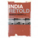 India Retold: Dialogues with Independent Documentary Filmmakers in India