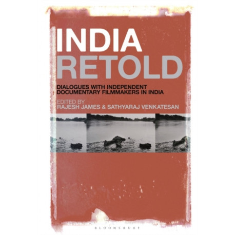 India Retold: Dialogues with Independent Documentary Filmmakers in India