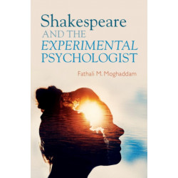Shakespeare and the Experimental Psychologist