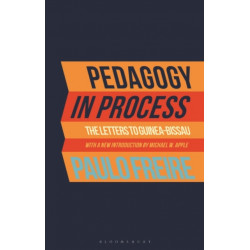 Pedagogy in Process: The Letters to Guinea-Bissau