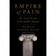 Empire of Pain: The Secret History of the Sackler Dynasty